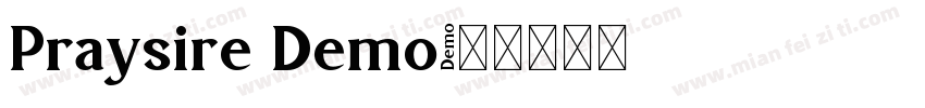 Praysire Demo字体转换